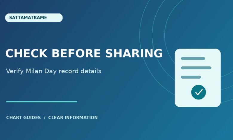Milan Day Records: How to Check an Entry Before Sharing It — article illustration
